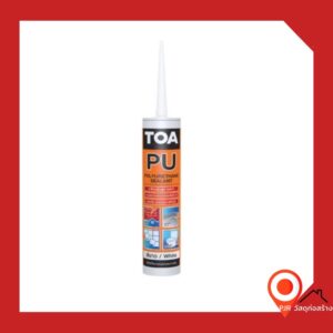 TOA PU Sealant ทีโอเอ โพลียูรีเทน ซีลแลนท์ 310มล