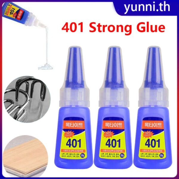 กาว 401 กาวแรงกว่า กาวเอนกประสงค์ กาวไร้สี Super Strong Liquid กาว